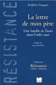 Agrandir : La lettre de mon p�re - Fr�d�ric&nbsp;Gasquet